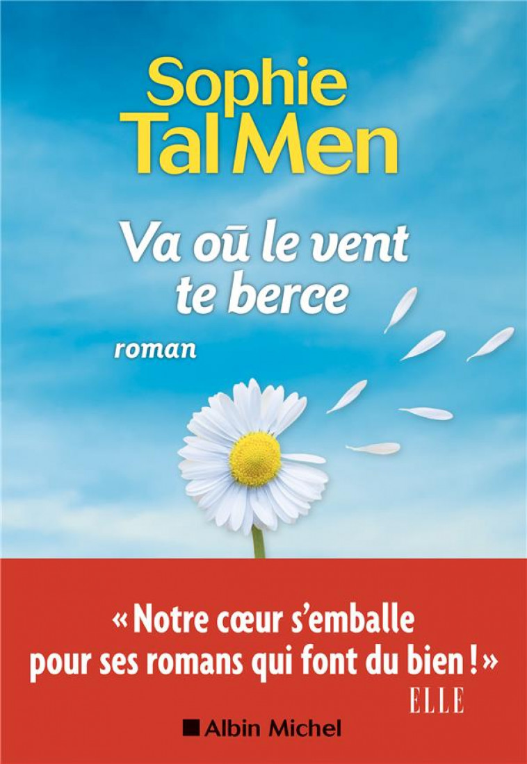 VA OU LE VENT TE BERCE - TAL MEN SOPHIE - ALBIN MICHEL