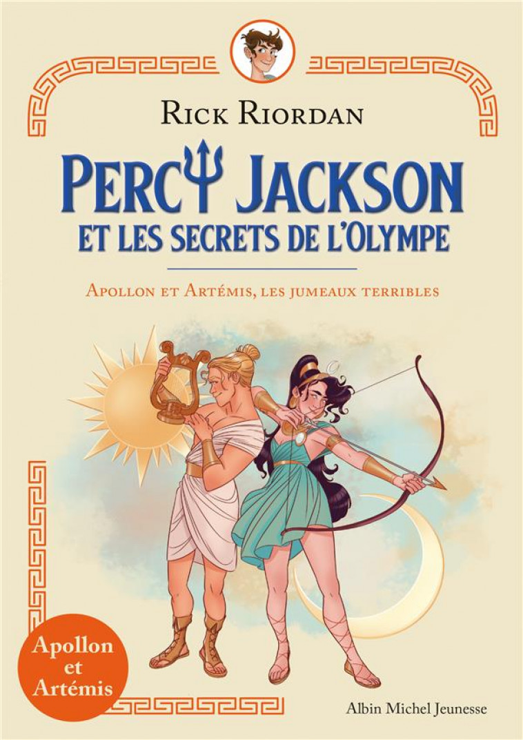 APOLLON ET ARTEMIS LES JUMEAUX TERRIBLES - RIORDAN/MORU - ALBIN MICHEL