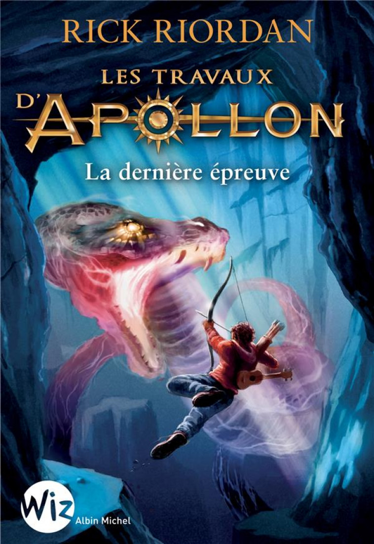 LES TRAVAUX D-APOLLON - TOME 5 - LA DERNIERE EPREUVE - HOMASSEL ANNE-SYLVIE - ALBIN MICHEL