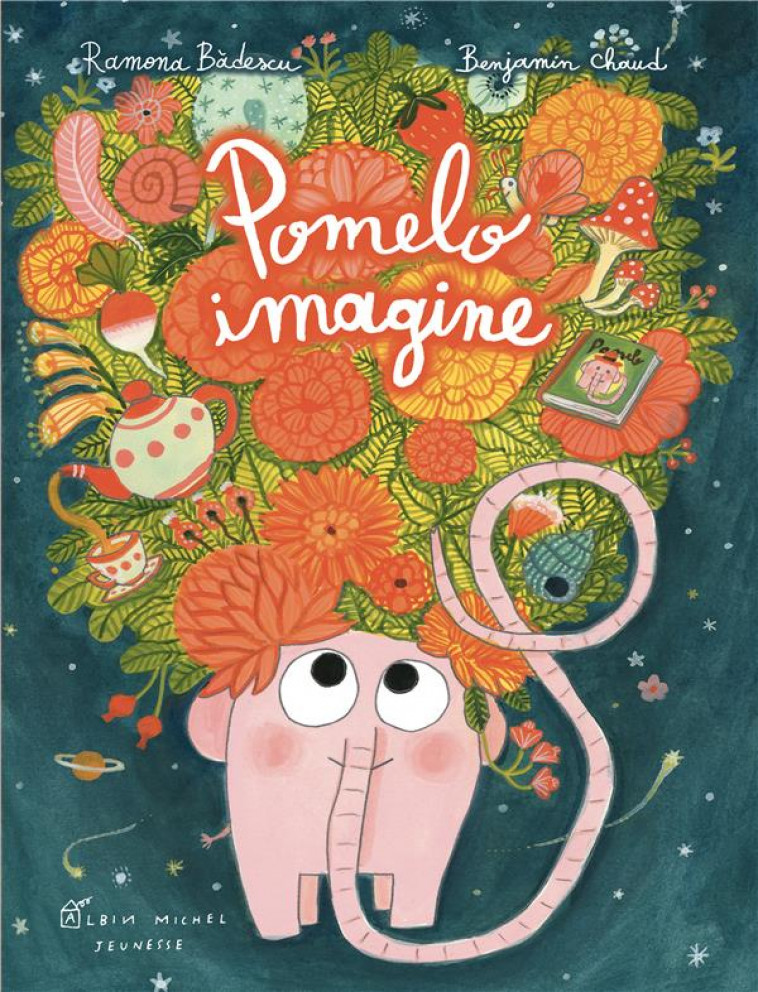 POMELO IMAGINE - BADESCU/CHAUD - ALBIN MICHEL