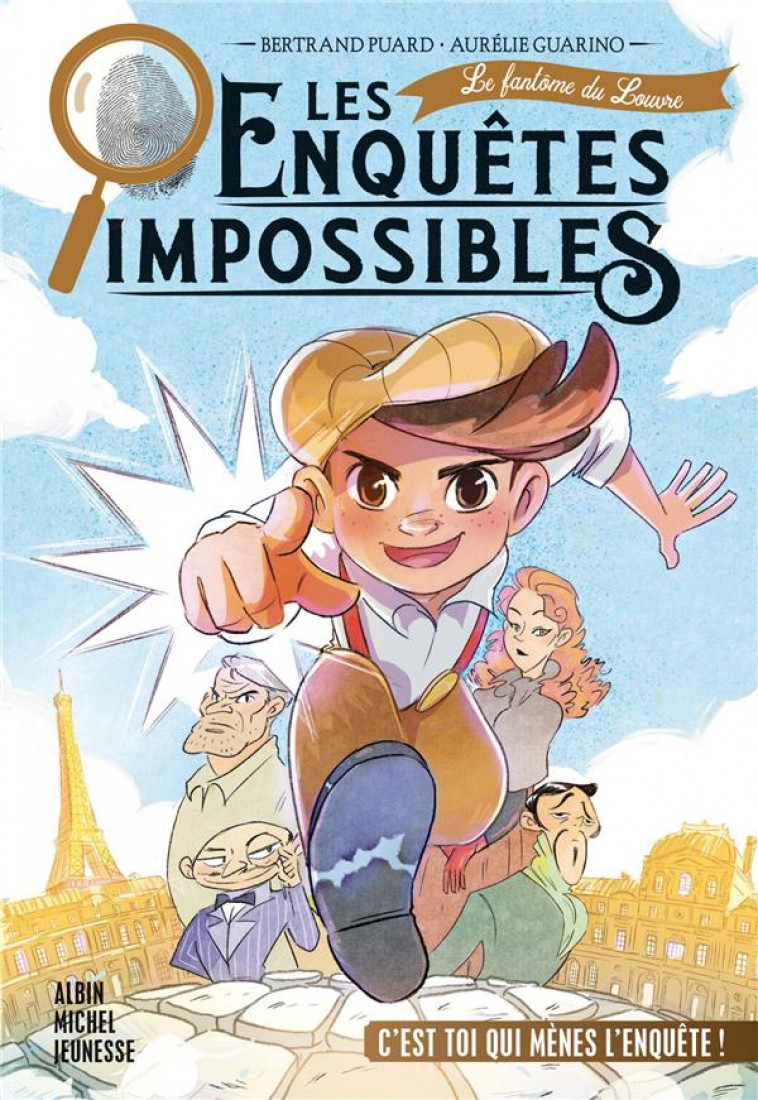 LES ENQUETES IMPOSSIBLES - TOME 1 - LE FANTOME DU LOUVRE - GUARINO/PUARD - ALBIN MICHEL