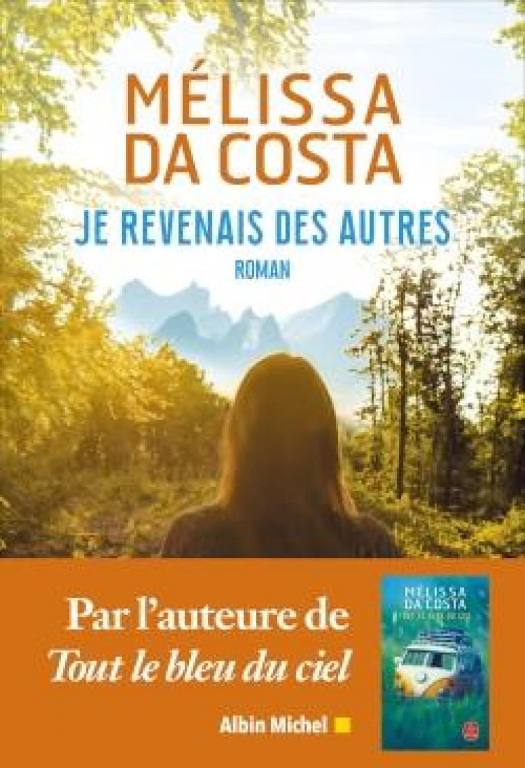 JE REVENAIS DES AUTRES - DA COSTA MELISSA - ALBIN MICHEL