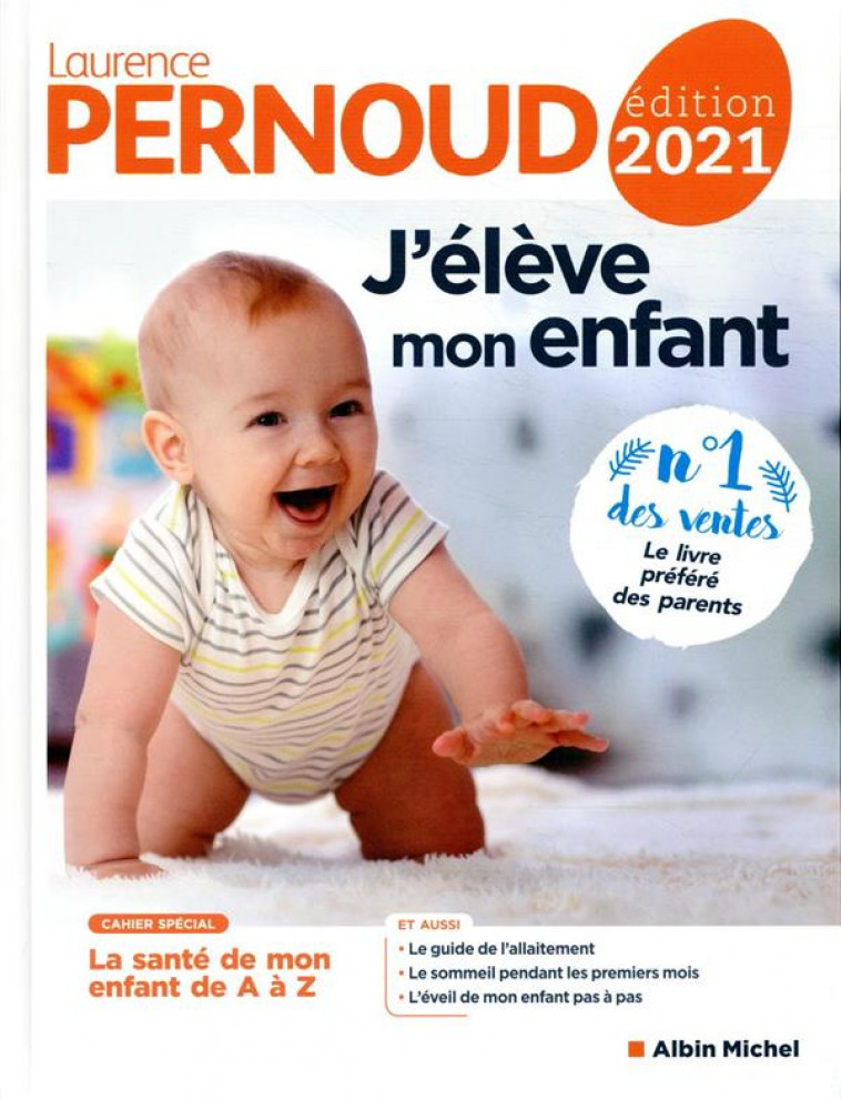 J-ELEVE MON ENFANT - EDITION 2021 - PERNOUD LAURENCE - ALBIN MICHEL