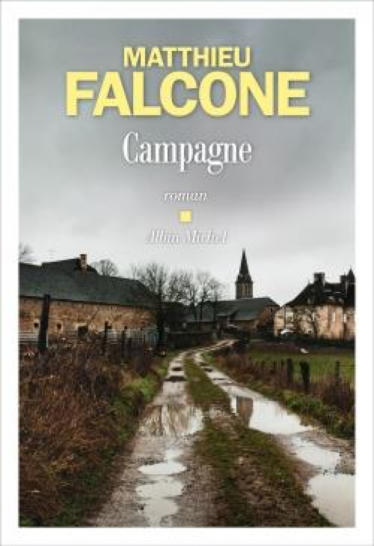 CAMPAGNE - FALCONE MATTHIEU - ALBIN MICHEL