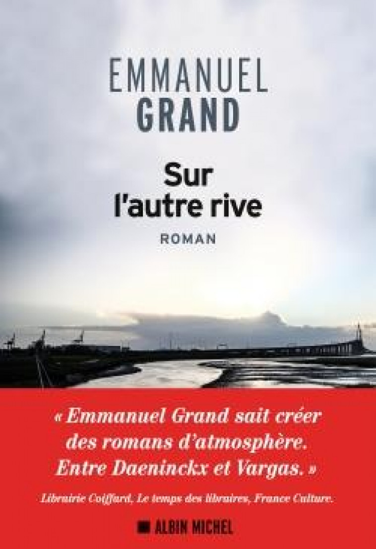 SUR L-AUTRE RIVE - GRAND EMMANUEL - ALBIN MICHEL