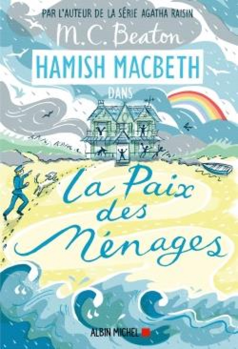 HAMISH MACBETH - T11 - HAMISH MACBETH 11 - LA PAIX DES MENAGES - BEATON M. C. - ALBIN MICHEL