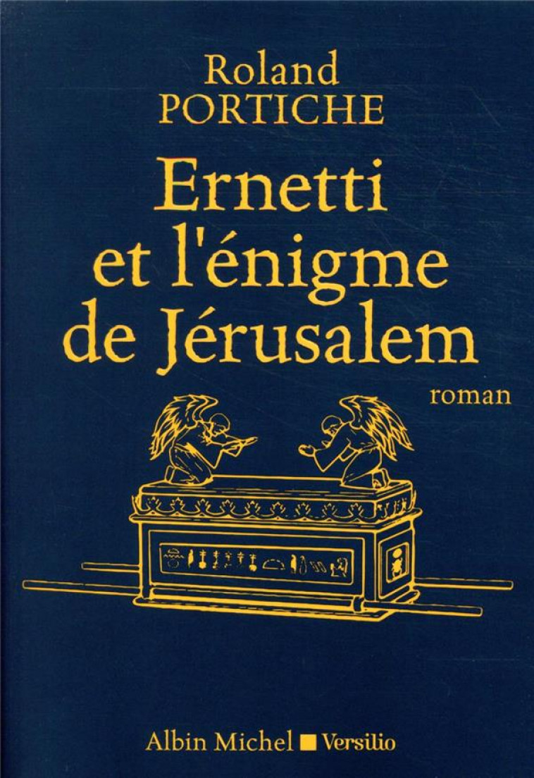 LA MACHINE ERNETTI - T02 - ERNETTI ET L-ENIGME DE JERUSALEM - PORTICHE ROLAND - ALBIN MICHEL