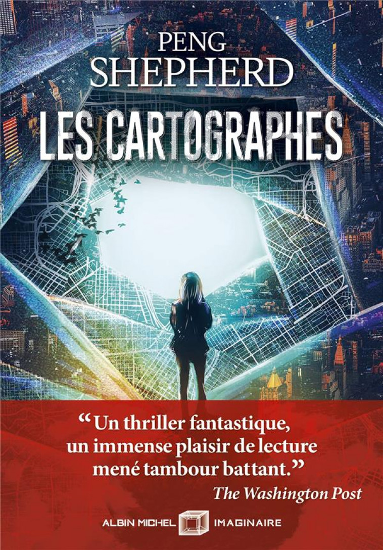 LES CARTOGRAPHES - SHEPHERD PENG - ALBIN MICHEL