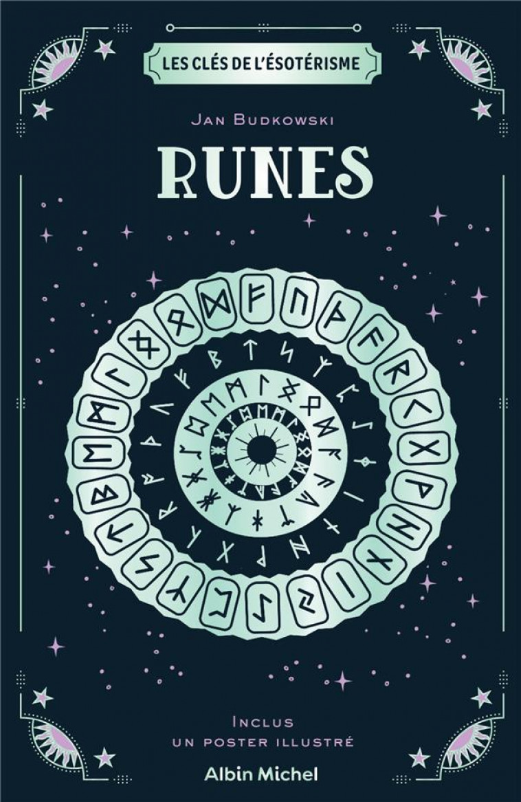 LES CLES DE L-ESOTERISME - RUNES - BUDKOWSKI JAN - ALBIN MICHEL