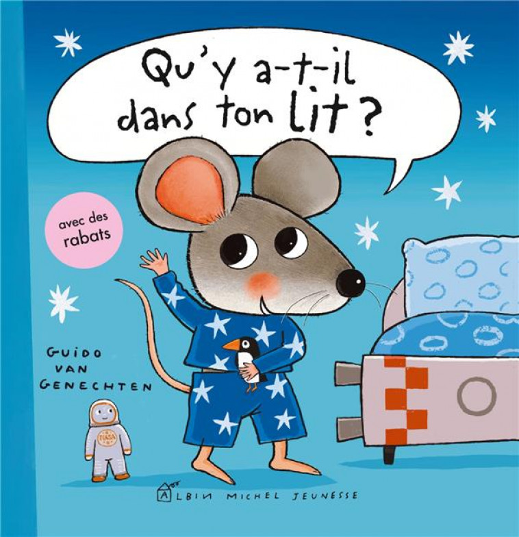 QU-Y A-T-IL DANS TON LIT ? - VAN GENECHTEN GUIDO - ALBIN MICHEL