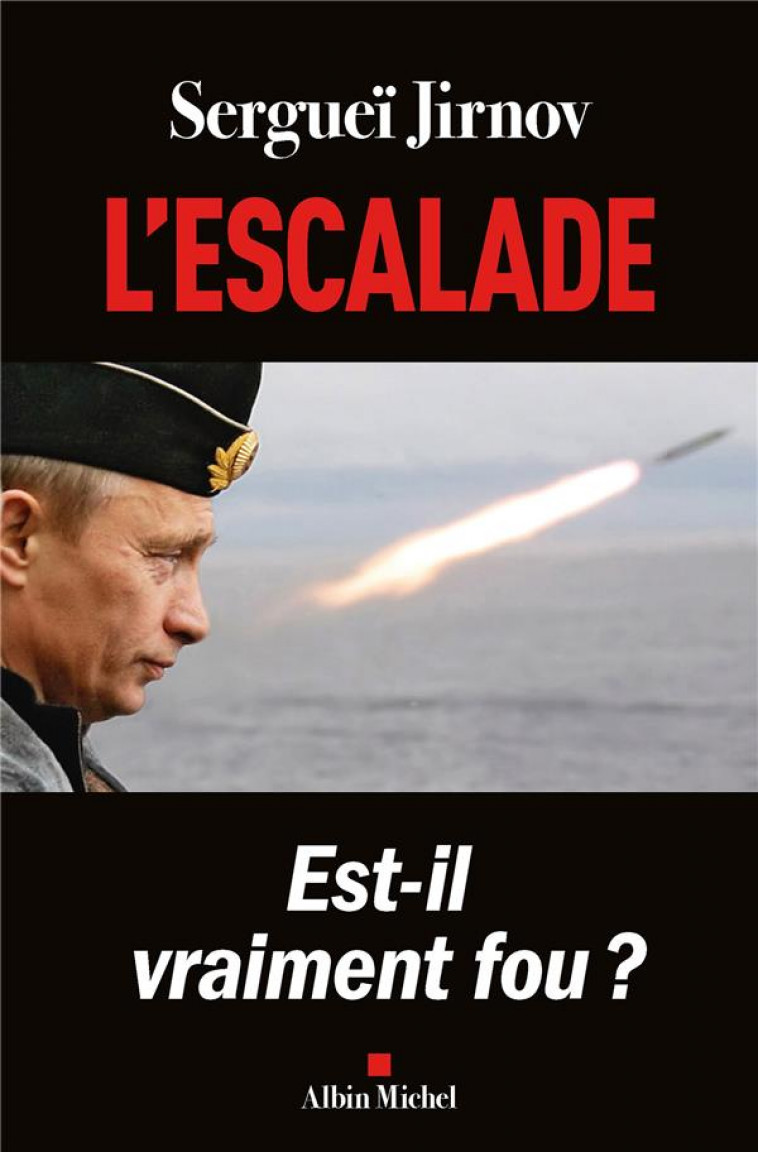 L-ESCALADE - JIRNOV SERGUEI - ALBIN MICHEL