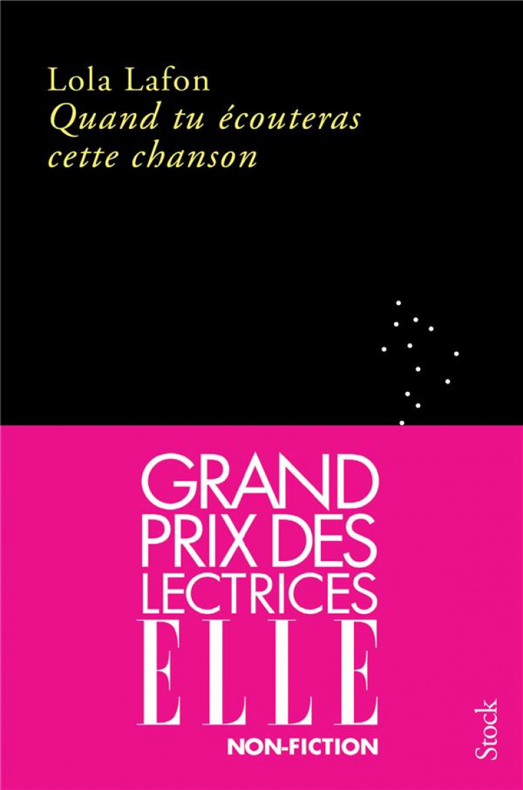 QUAND TU ECOUTERAS CETTE CHANSON GRAND PRIX DES LECTRICES ELLE 2023 - GRAND PRIX DES LECTRICES ELLE - LAFON LOLA - STOCK