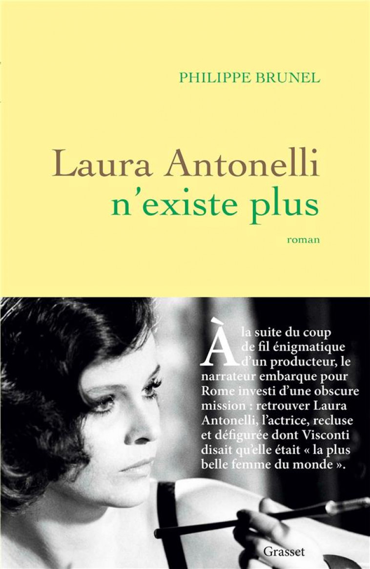 LAURA ANTONELLI N-EXISTE PLUS - ROMAN - BRUNEL PHILIPPE - GRASSET