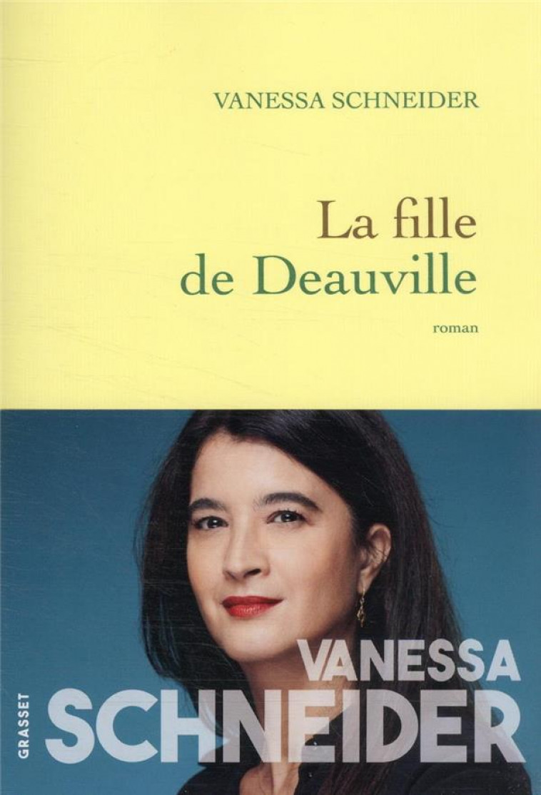 LA FILLE DE DEAUVILLE - SCHNEIDER VANESSA - GRASSET