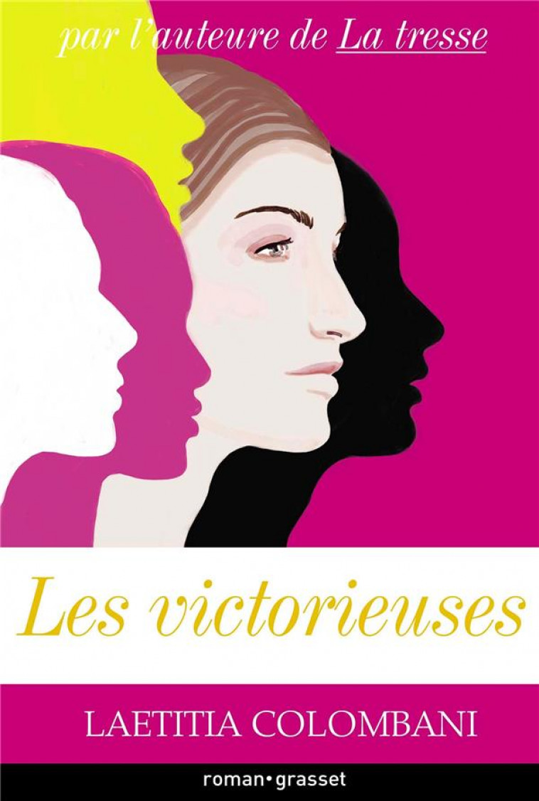 LES VICTORIEUSES - COLOMBANI LAETITIA - GRASSET