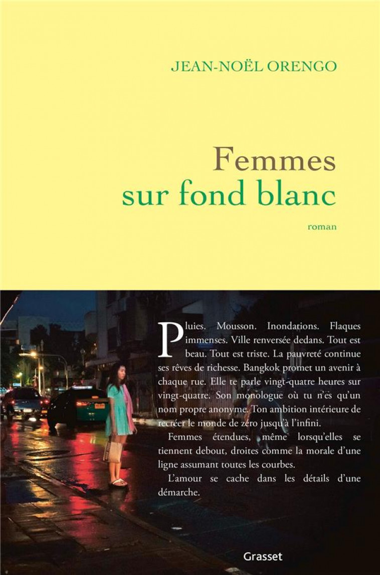 FEMMES SUR FOND BLANC - ORENGO JEAN-NOEL - GRASSET