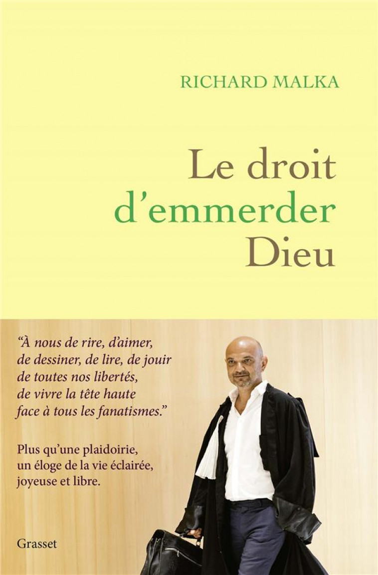 LE DROIT D-EMMERDER DIEU - MALKA RICHARD - GRASSET