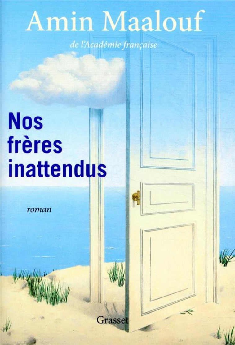 NOS FRERES INATTENDUS - ROMAN - MAALOUF AMIN - GRASSET