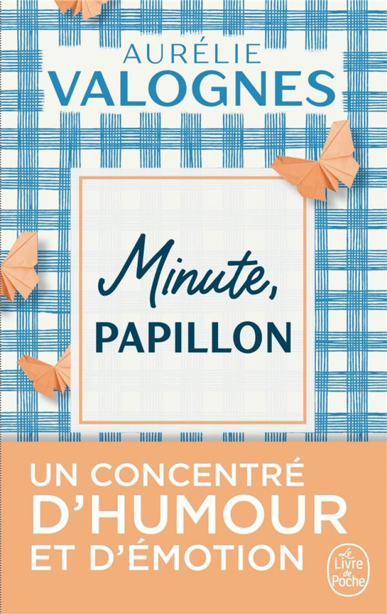 MINUTE, PAPILLON ! - VALOGNES AURELIE - NC