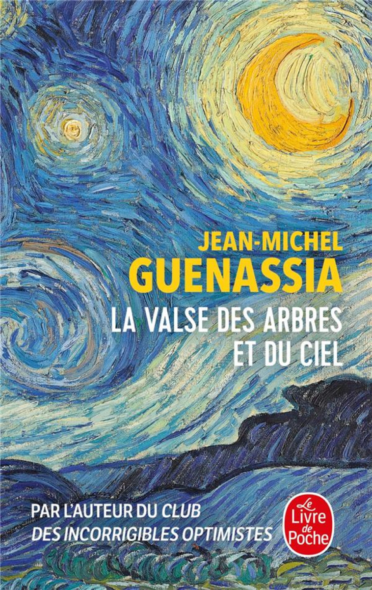 LA VALSE DES ARBRES ET DU CIEL - GUENASSIA J-M. - NC