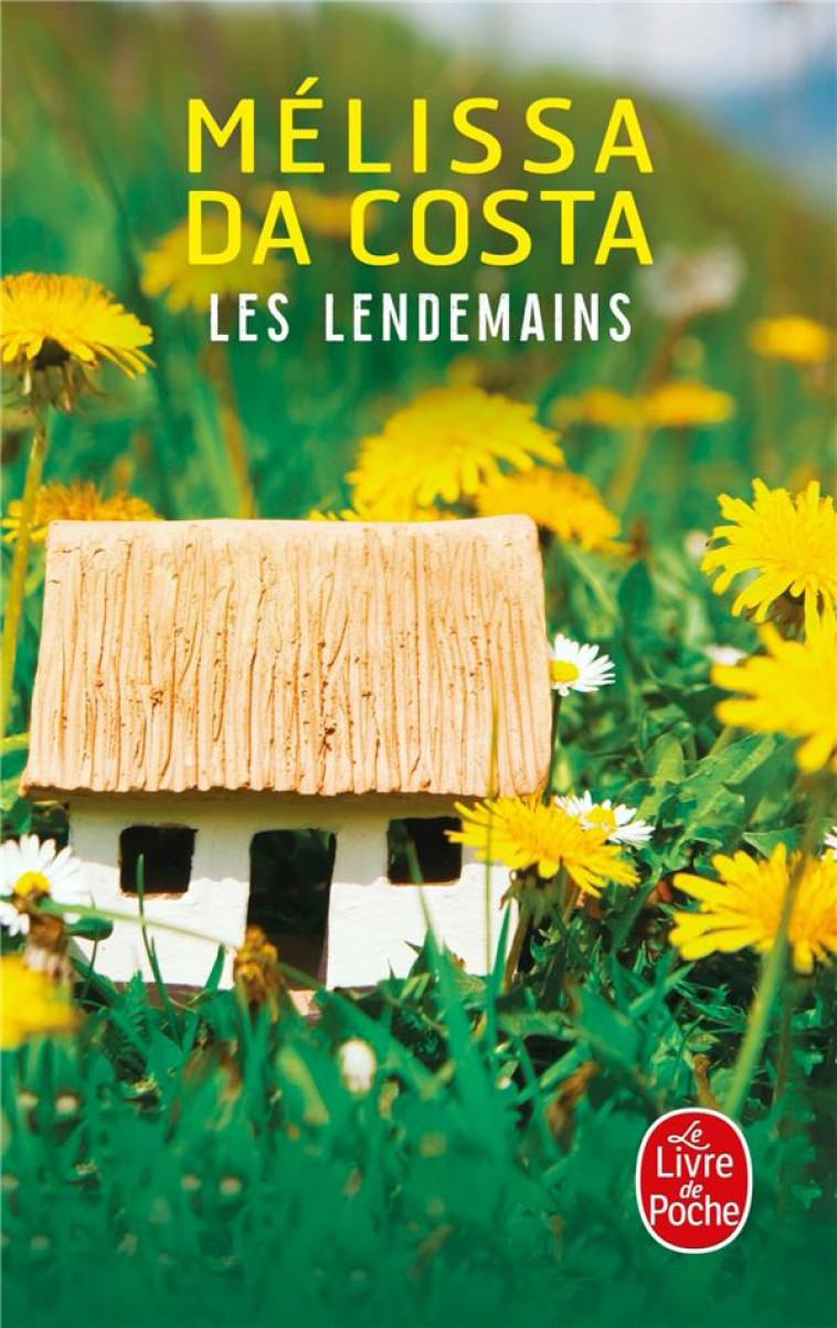 LES LENDEMAINS - DA COSTA MELISSA - LGF/Livre de Poche