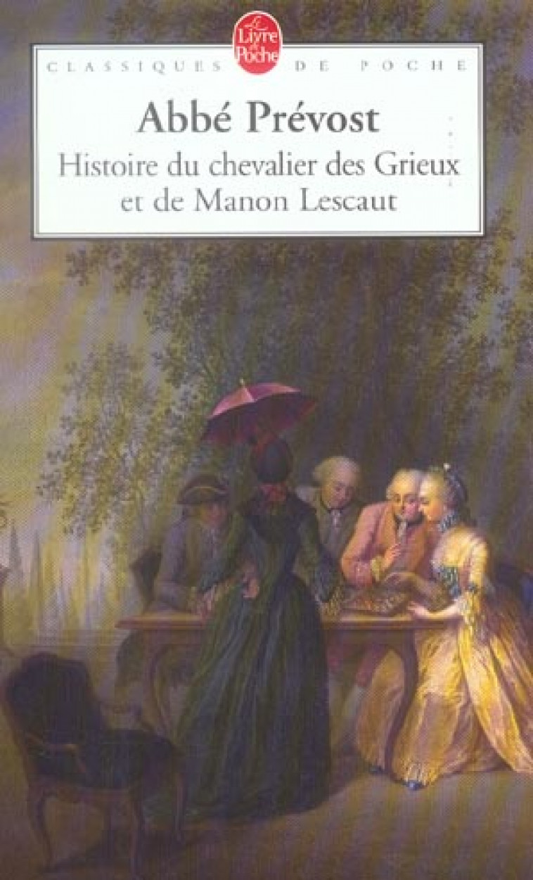 MANON LESCAUT BAC 2023 - PREVOST - LGF/Livre de Poche