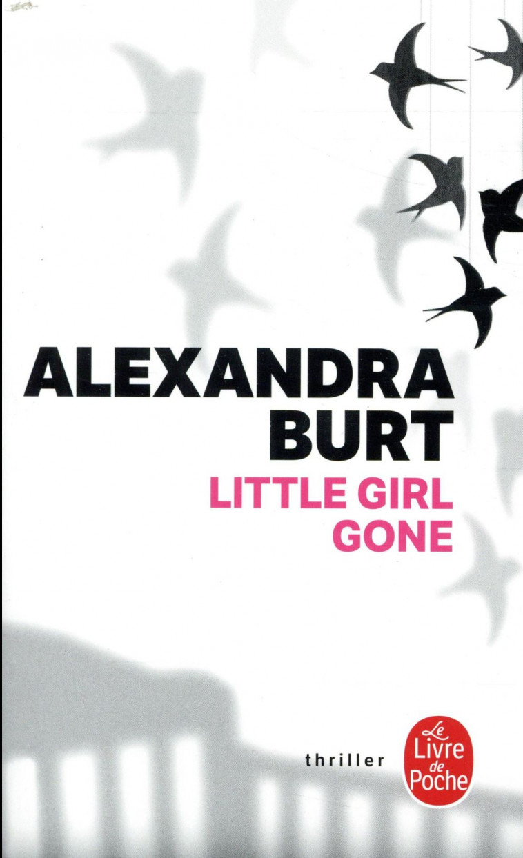 LITTLE GIRL GONE - BURT ALEXANDRA - NC