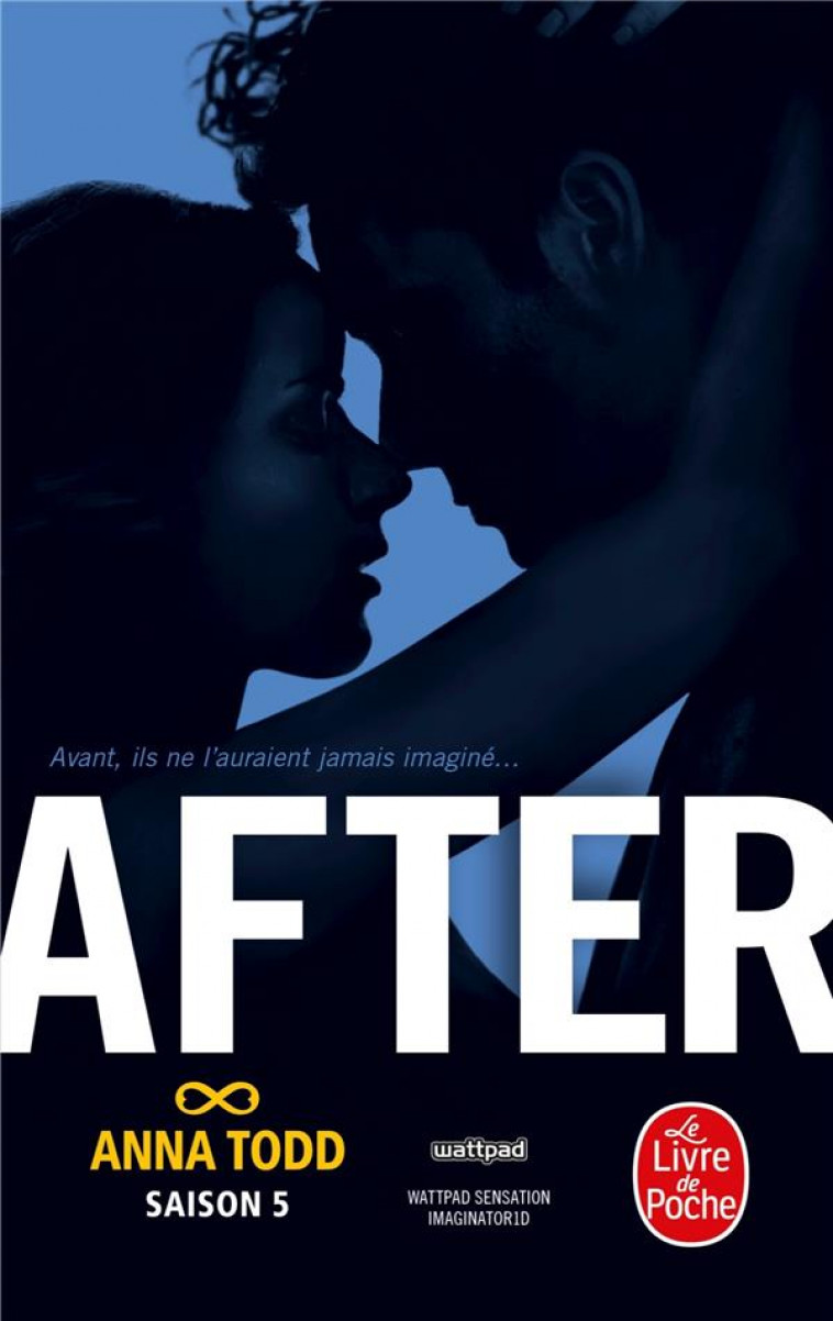 AFTER EVER HAPPY (AFTER, TOME 5) - TODD ANNA - Le Livre de poche