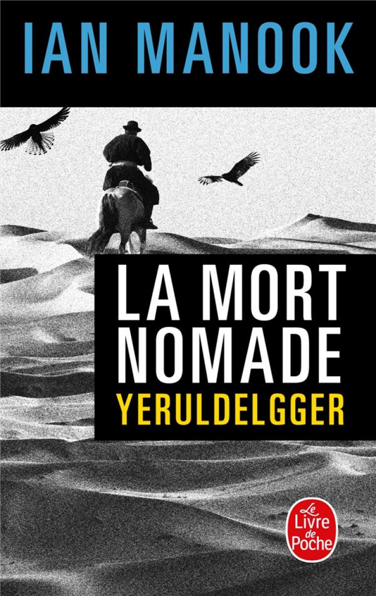 LA MORT NOMADE - MANOOK IAN - Le Livre de poche