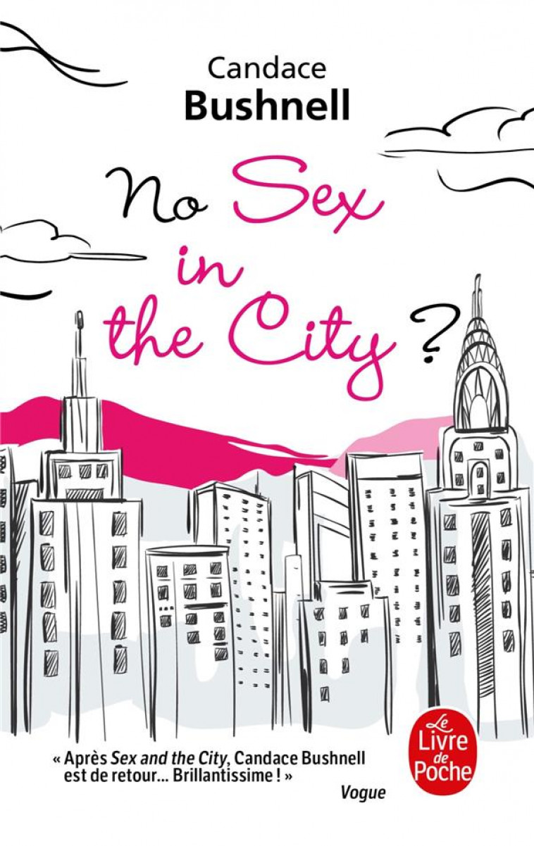 NO SEX IN THE CITY ? - BUSHNELL CANDACE - LGF/Livre de Poche