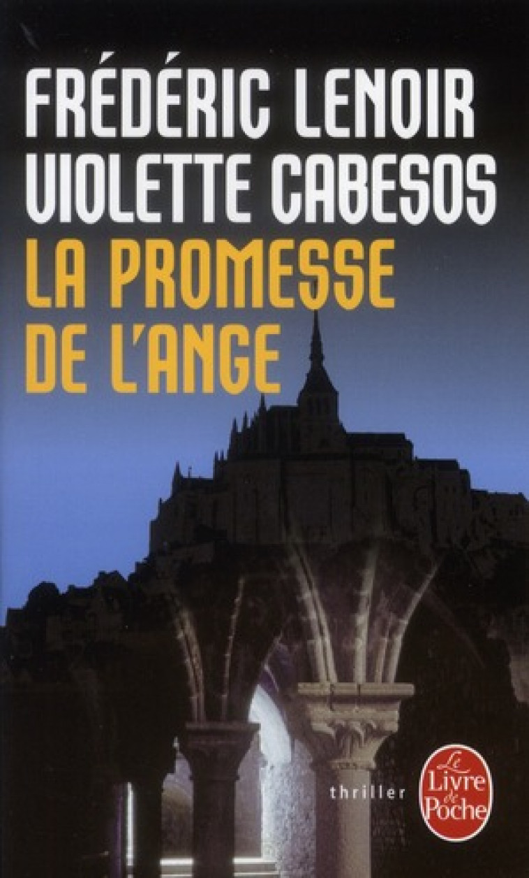 LA PROMESSE DE L-ANGE - LENOIR/CABESOS - LGF/Livre de Poche