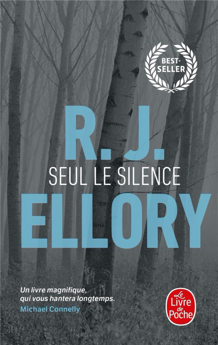 SEUL LE SILENCE - PRIX CHOIX DES LIBRAIRES 2010 - ELLORY R. J. - LGF/Livre de Poche