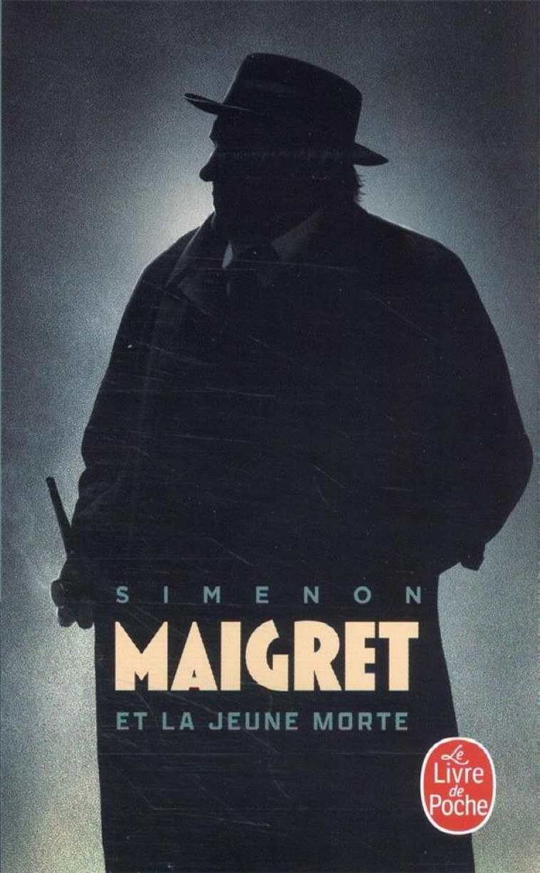 MAIGRET ET LA JEUNE MORTE - SIMENON GEORGES - LGF/Livre de Poche