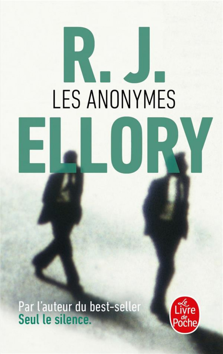 LES ANONYMES - ELLORY R. J. - LGF/Livre de Poche