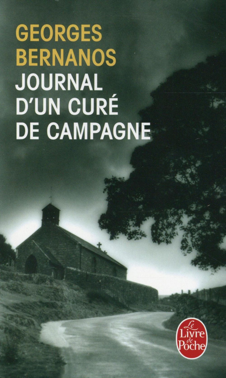 JOURNAL D-UN CURE DE CAMPAGNE - BERNANOS GEORGES - Le Livre de poche