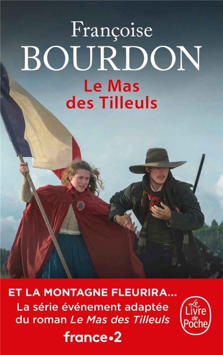 LE MAS DES TILLEULS - BOURDON FRANCOISE - Le Livre de poche