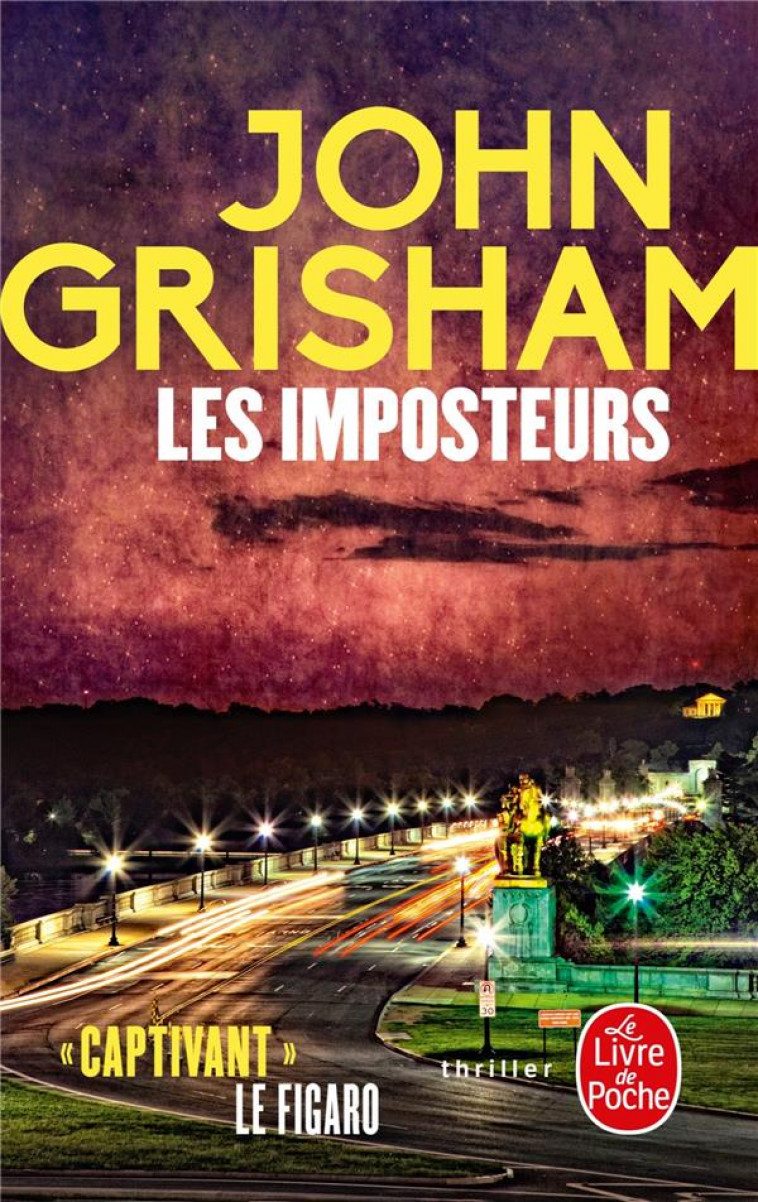 LES IMPOSTEURS - GRISHAM JOHN - LGF/Livre de Poche