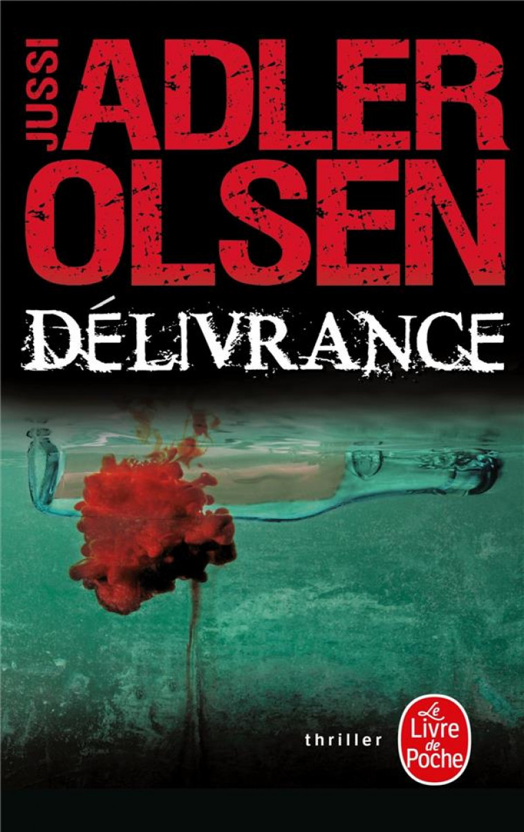 DELIVRANCE - ADLER-OLSEN JUSSI - Le Livre de poche