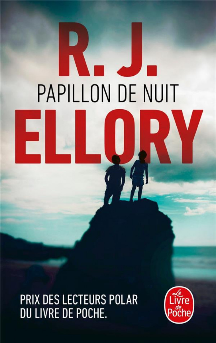 PAPILLON DE NUIT - PRIX DES LECTEURS POLAR 2017 - ELLORY R. J. - Le Livre de poche