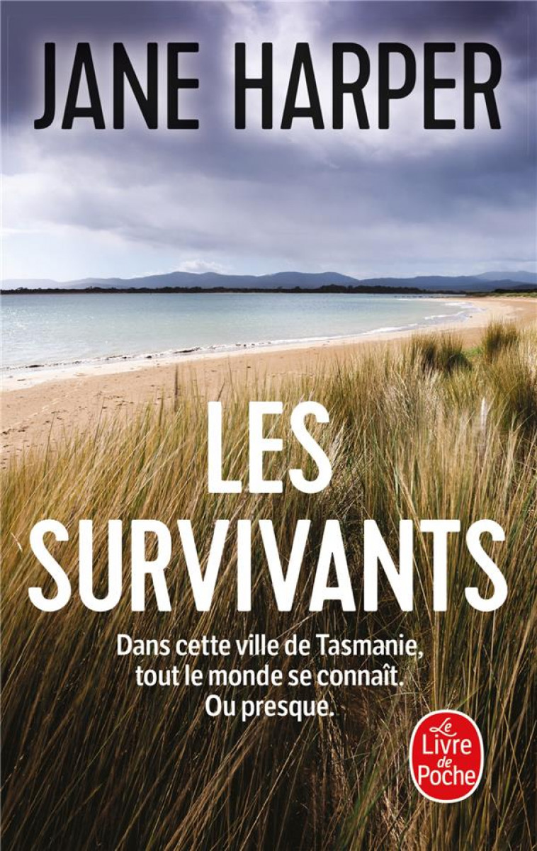 LES SURVIVANTS - HARPER JANE - LGF/Livre de Poche