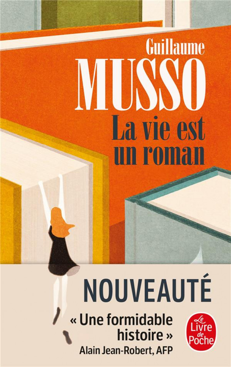 LA VIE EST UN ROMAN - MUSSO GUILLAUME - LGF/Livre de Poche