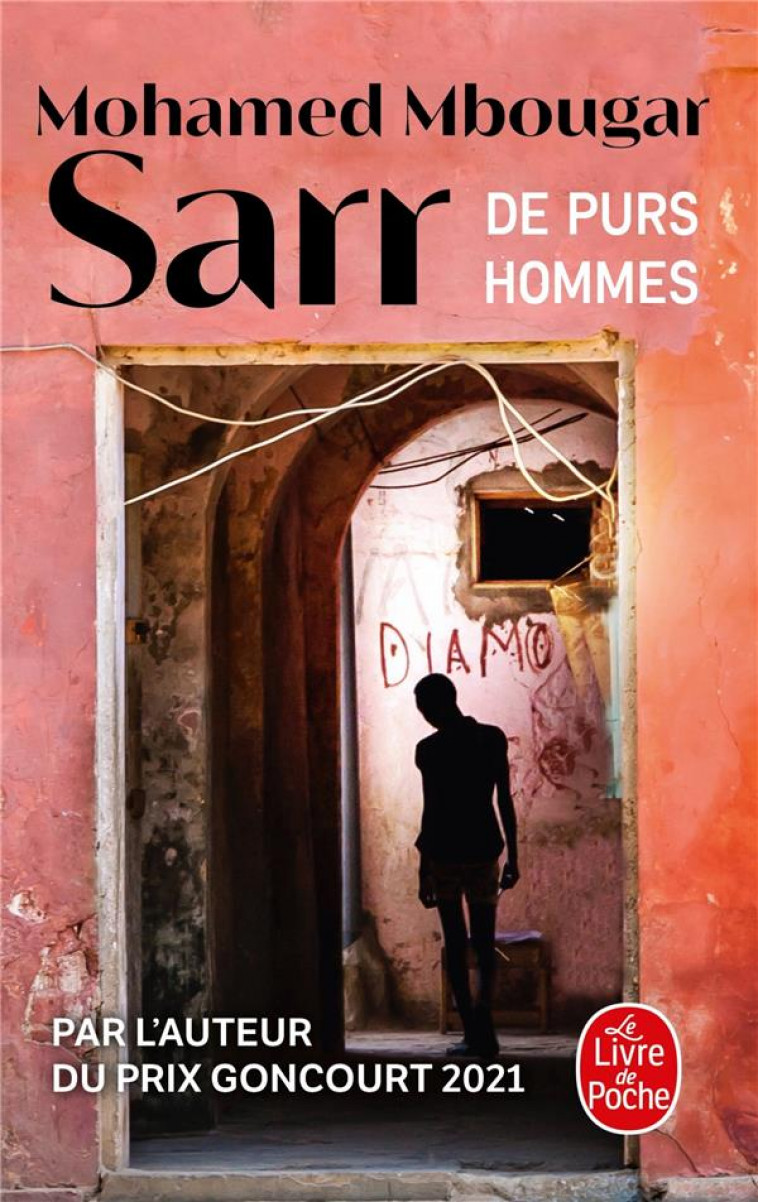 DE PURS HOMMES - SARR MOHAMED MBOUGAR - LGF/Livre de Poche