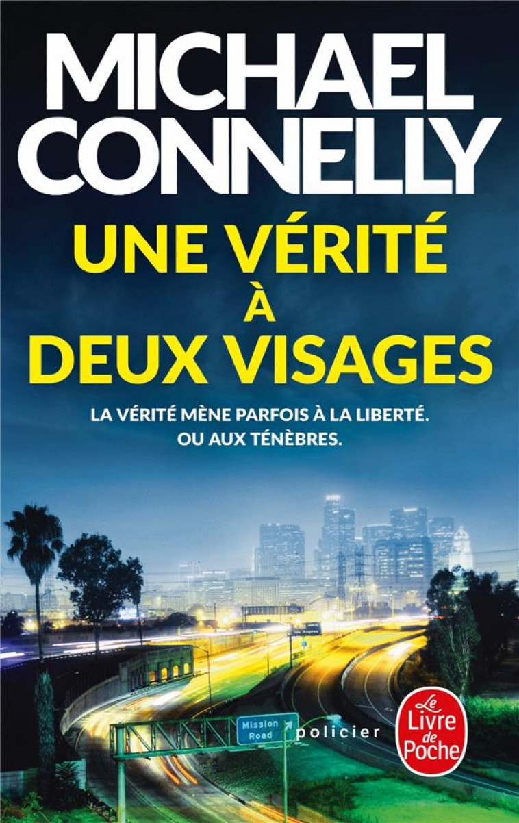 UNE VERITE A DEUX VISAGES - CONNELLY MICHAEL - NC