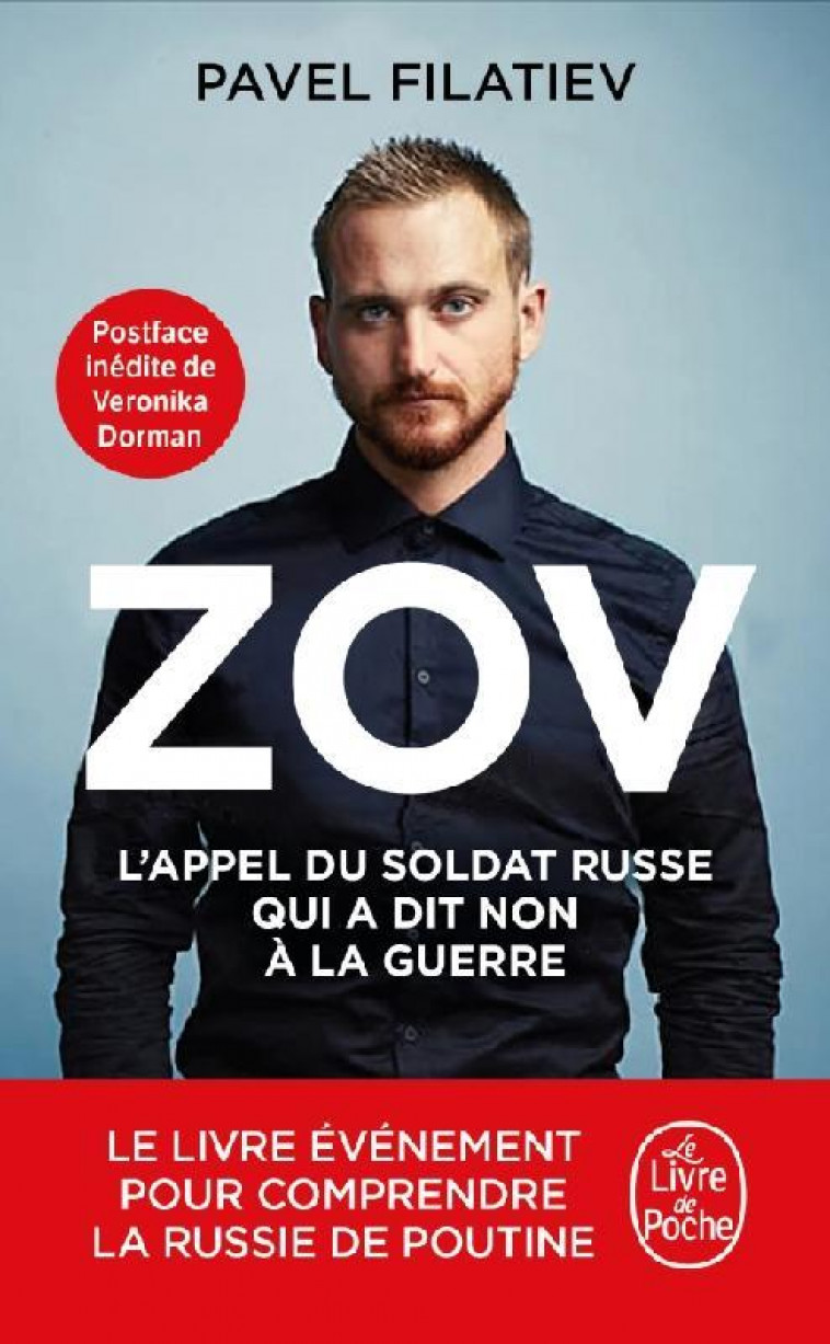 ZOV - L-HOMME QUI A DIT NON A LA GUERRE - FILATIEV PAVEL - LGF/Livre de Poche