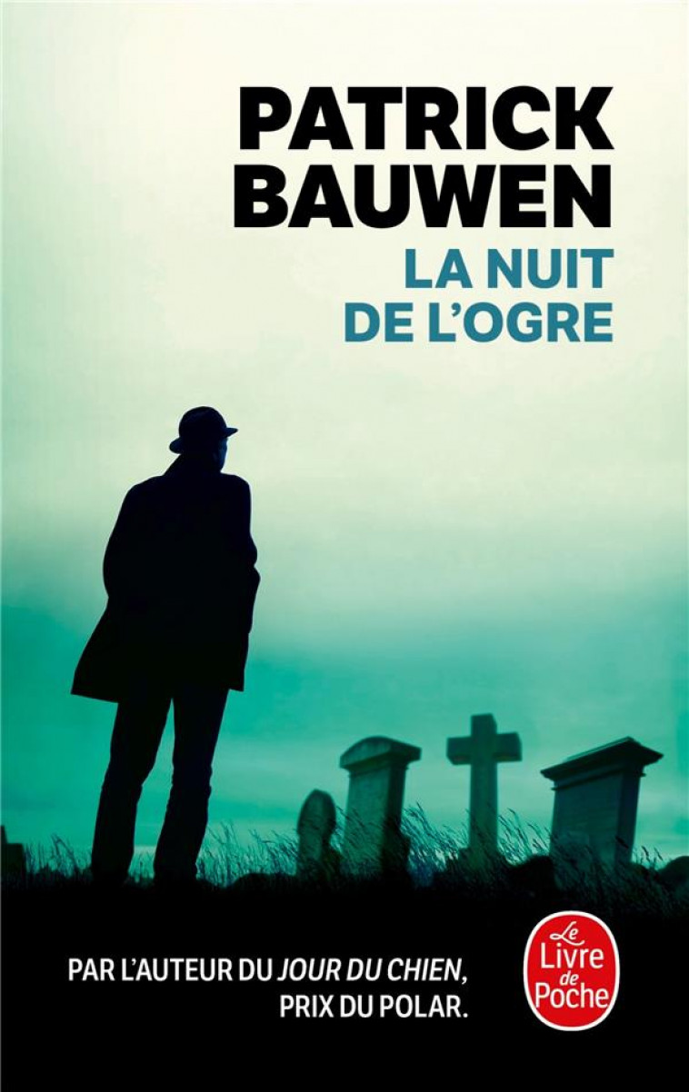 LA NUIT DE L-OGRE - BAUWEN PATRICK - NC