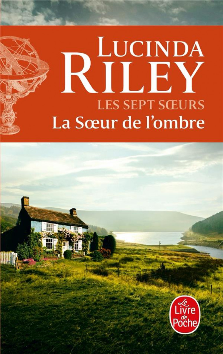 LA SOEUR DE L-OMBRE (LES SEPT SOEURS, TOME 3) - RILEY LUCINDA - LGF/Livre de Poche