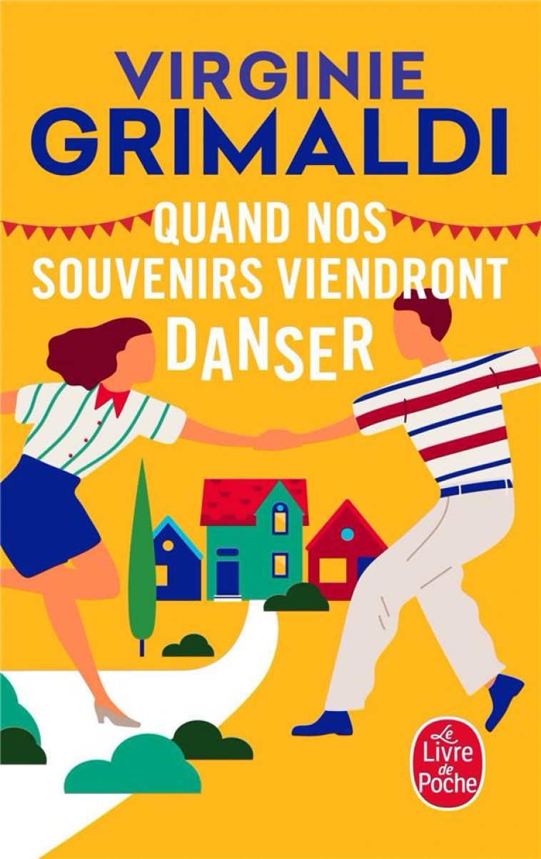 QUAND NOS SOUVENIRS VIENDRONT DANSER - GRIMALDI VIRGINIE - NC