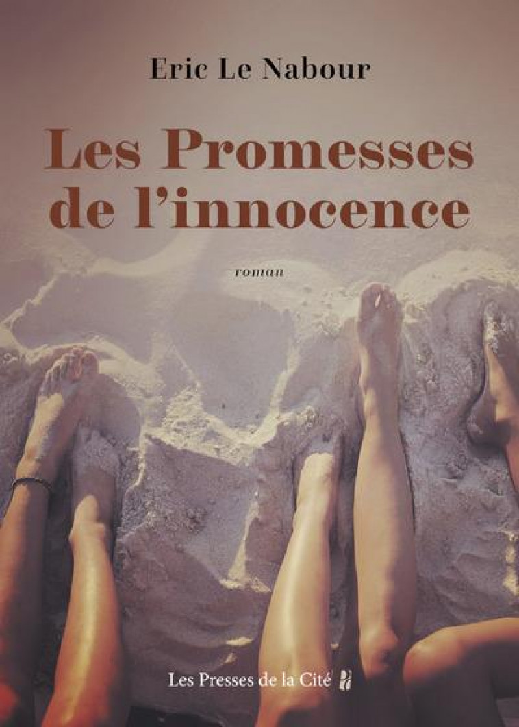 LES PROMESSES DE L-INNOCENCE - LE NABOUR ERIC - PRESSES CITE