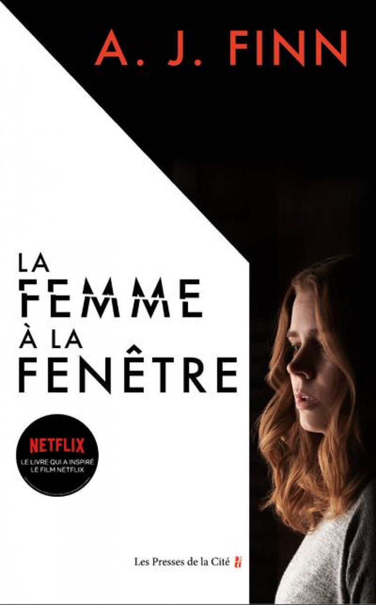 LA FEMME A LA FENETRE - FINN A. J. - PRESSES CITE