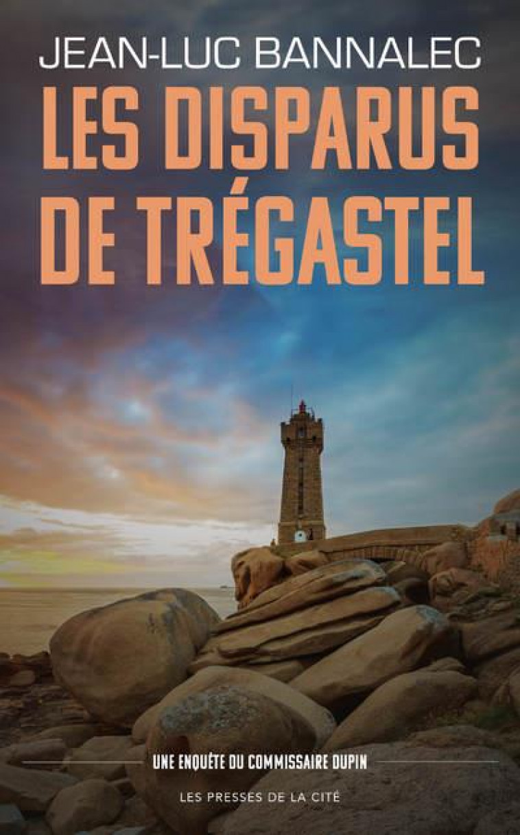 LES DISPARUS DE TREGASTEL - BANNALEC JEAN-LUC - PRESSES CITE